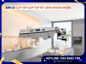 Bản lề CLIP TOP giảm chấn 95°cánh khung nhôm 71B950A